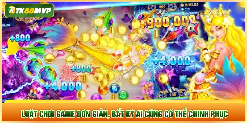 Luật chơi game đơn giản, bất kỳ ai cũng có thể chinh phục Luật chơi game đơn giản, bất kỳ ai cũng có thể chinh phục