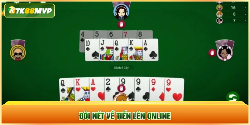 Đôi nét về tiến lên online Đôi nét về tiến lên online