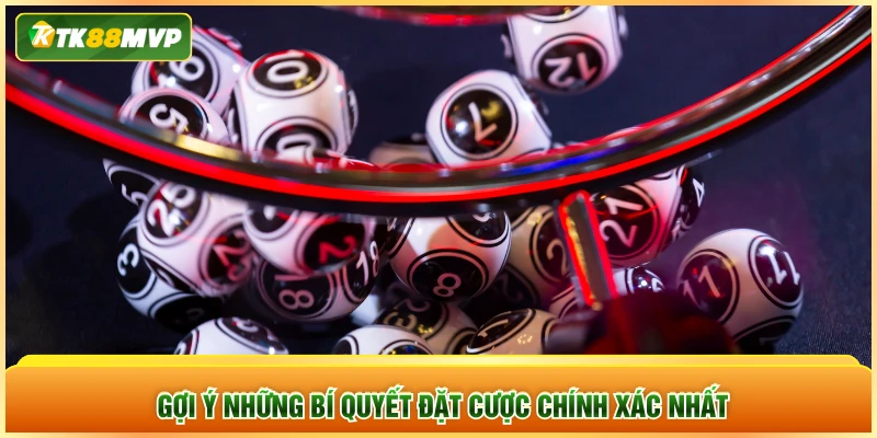 Gợi ý những bí quyết đặt cược chính xác nhất Gợi ý những bí quyết đặt cược chính xác nhất
