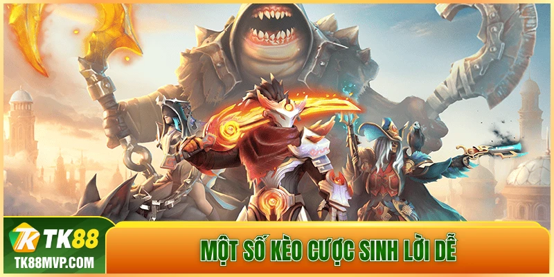 Một số kèo cược sinh lời dễ Một số kèo cược sinh lời dễ