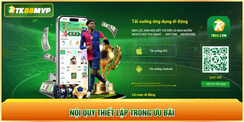 Nội quy thiết lập trong ưu đãi Nội quy thiết lập trong ưu đãi