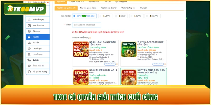 TK88 có quyền giải thích cuối cùng TK88 có quyền giải thích cuối cùng